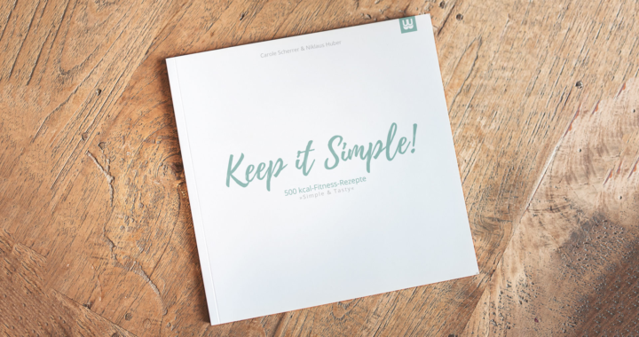 FNH-Kochbuch „Keep it Simple – 500kcal-Fitness-Rezepte“ bald für euch erhältlich!