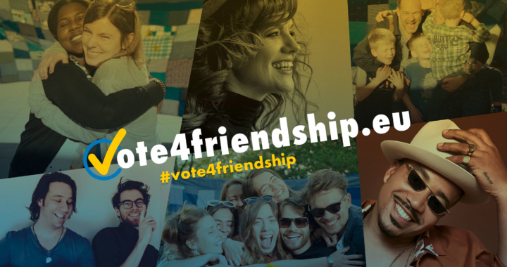 #vote4friendship – für Europa