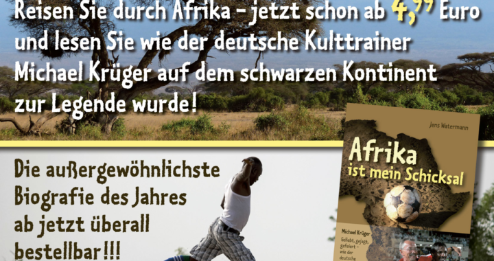 „Afrika ist mein Schicksal“ – Sensationsgeschichte ab jetzt überall verfügbar!