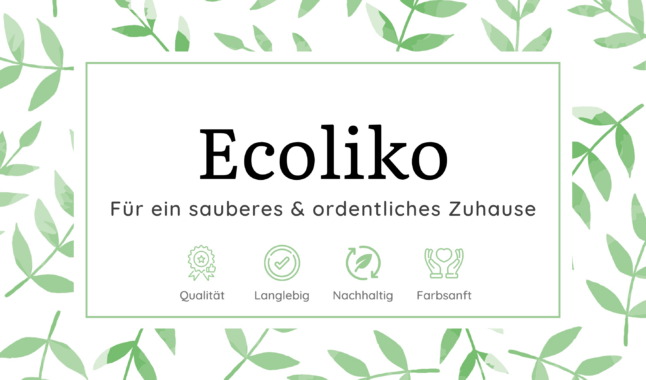 Ecoliko: Für ein sauberes Zuhause und harmonisches Leben