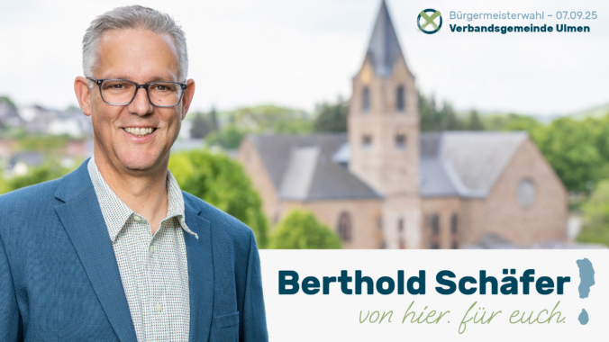 Berthold Schäfer kandidiert für die Verbandsgemeinde Ulmen