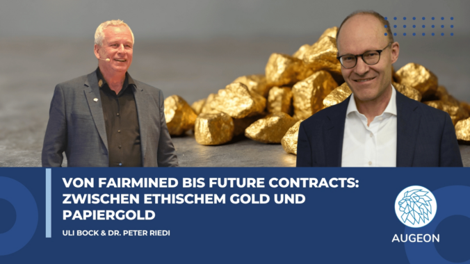 Von Fairmined bis Future Contracts: Zwischen ethischem Gold und Papiergold