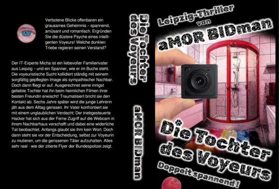 „Die Tochter des Voyeurs“ – ein Thriller von aMOR BIDman